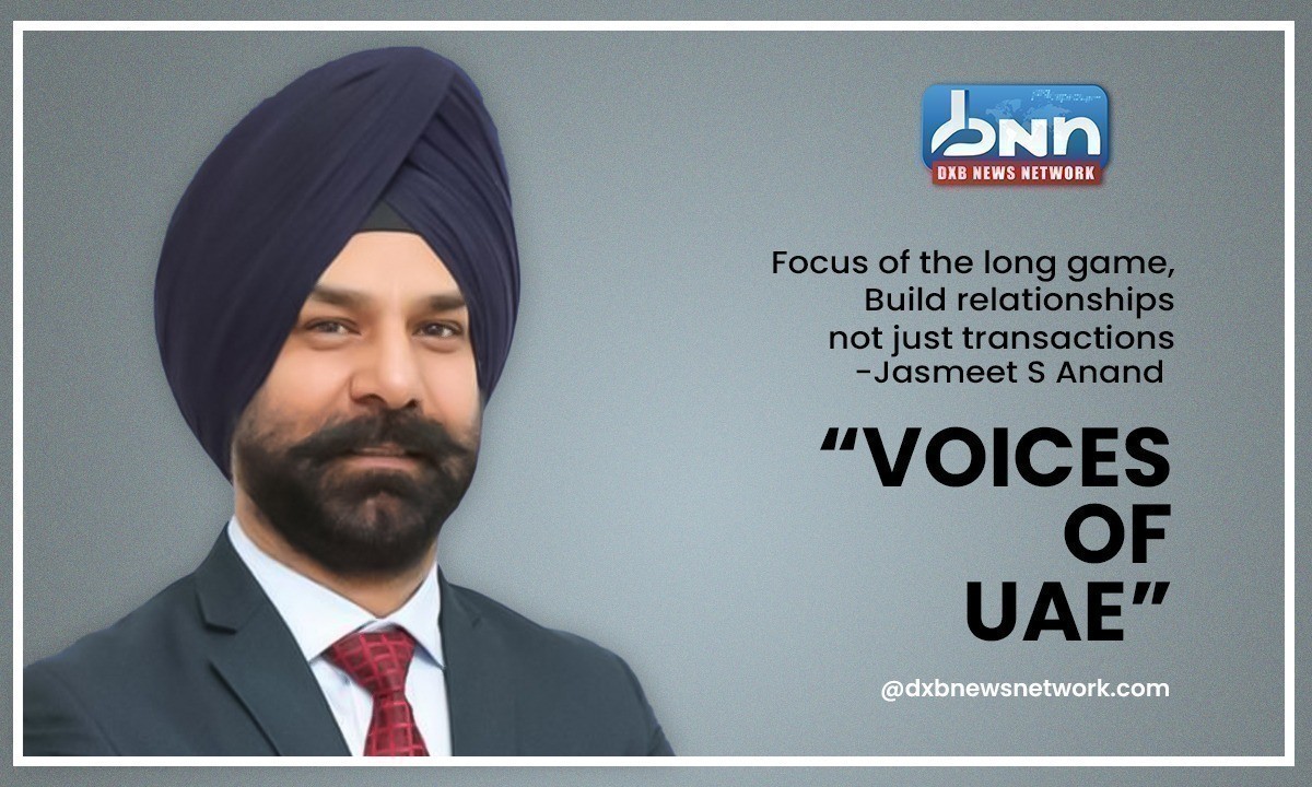 Voices of UAE: Jasmeet S Anand’s Bold Leap from Banking Titan to Real Estate Trailblazer Voices of UAE: Jasmeet S Anand’s Bold Leap from Banking Titan to Real Estate Trailblazer